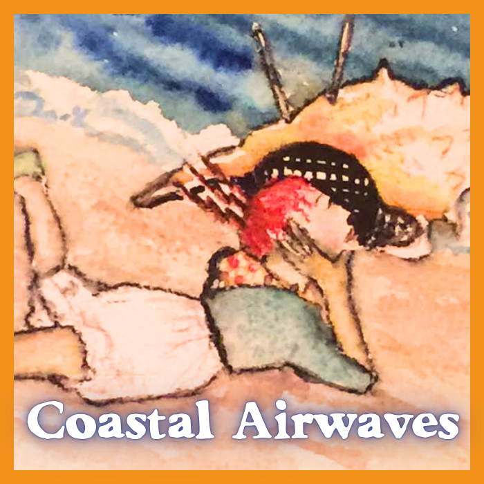 Broadcast: Coastal Airwaves - 5/15/2025